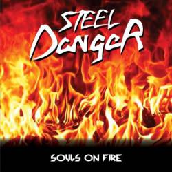 Steel Danger : Souls on Fire